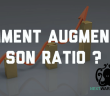 Comment augmenter son ratio Tutoriel augmenter son ratio
