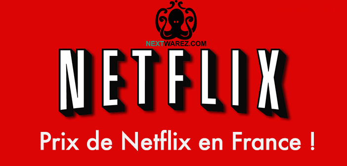 Netflix 7,99€ en france