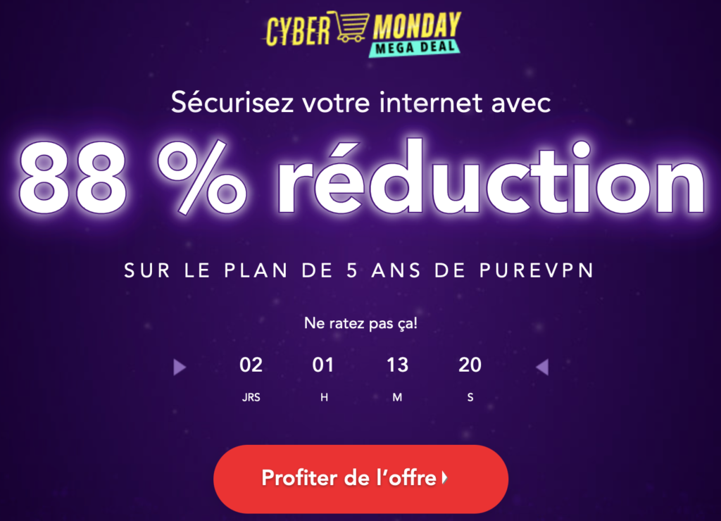 PureVPN offre spéciale Cyber Monday